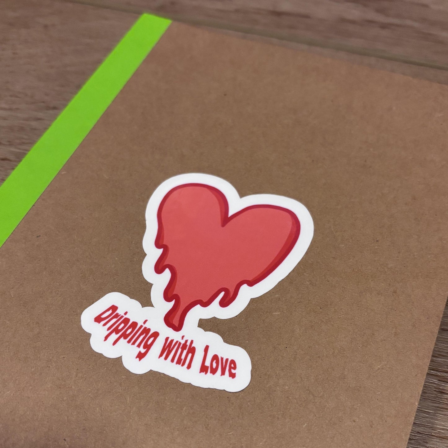 Dripping with Love Heart Sticker | Waterproof Sticker for Laptop, Waterbottle, Notebook | Melting Heart | Valentine
