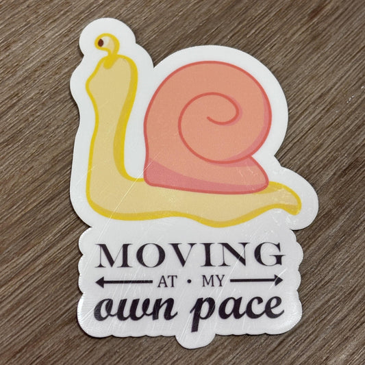 Moving at My Own Pace Sticker | Waterproof Decal for Laptop, Waterbottle, Notebook | Snail Pace | Slow Living