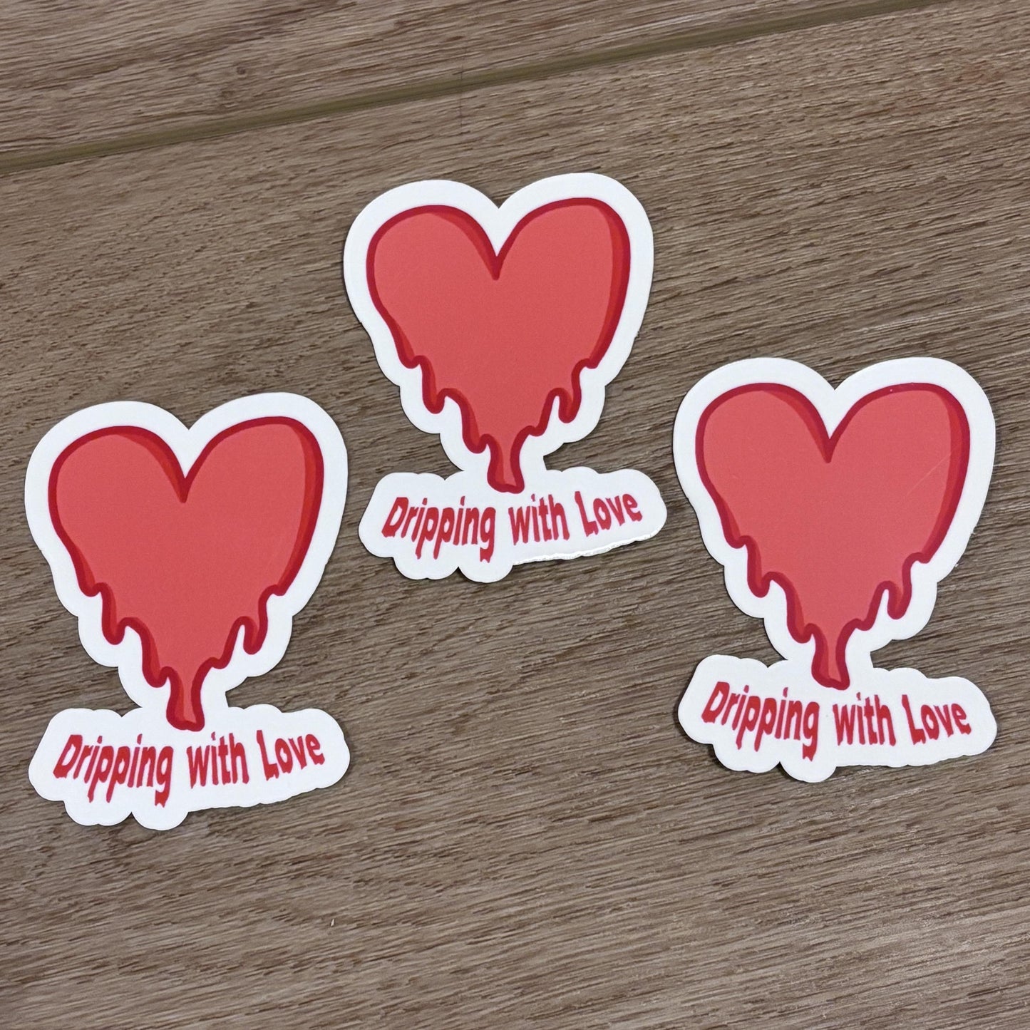 Dripping with Love Heart Sticker | Waterproof Sticker for Laptop, Waterbottle, Notebook | Melting Heart | Valentine