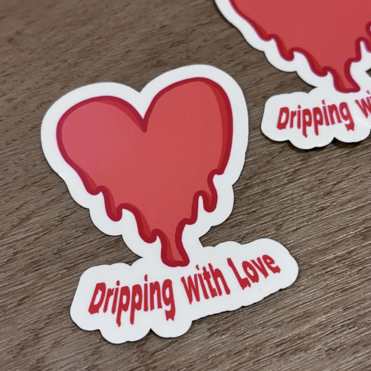 Dripping with Love Heart Sticker | Waterproof Sticker for Laptop, Waterbottle, Notebook | Melting Heart | Valentine